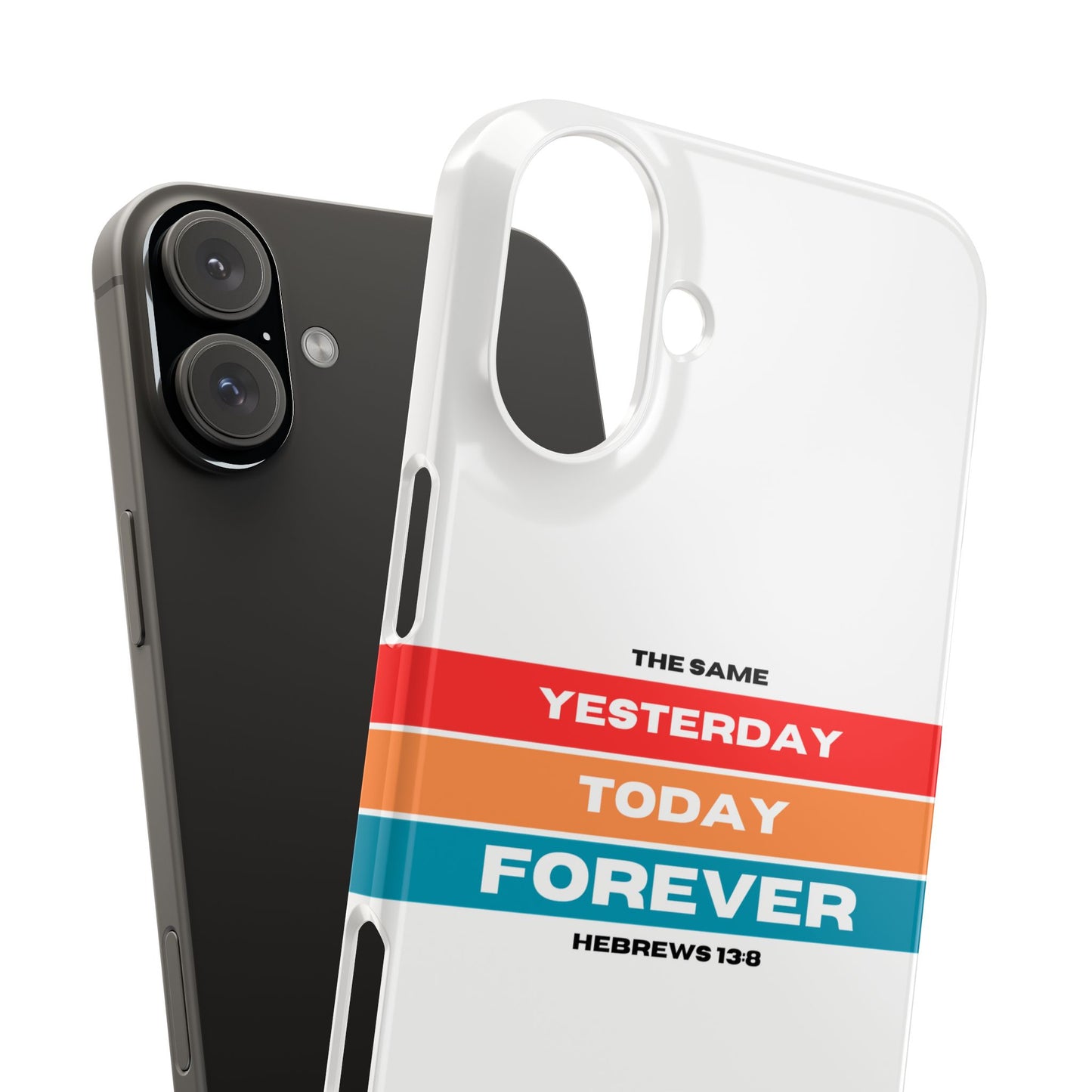 iPhone Case | Hebrews 13:8 | Yesterday, Today, Forever